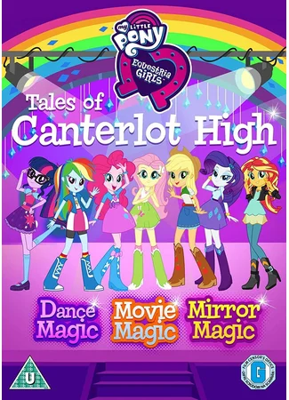 Equestria Girls: Tales of Canterlot High